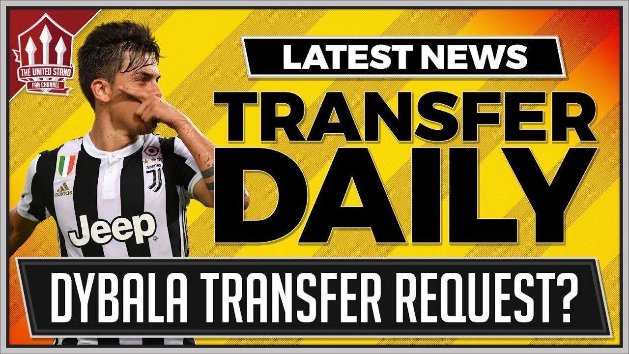 DYBALA SERI SANCHEZ | Manchester United Transfer News manchester united transfer news