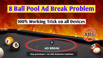 How to Remove 8 Ball Pool Ads | Ad Break Problem Solved 100% Working Trick 🔥