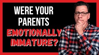 12 Signs You Were Raised By Emotionally Immature Parents