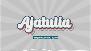 'Ajatulia' Singeli Beat 2025 by Hc Saund