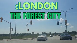 LONDON , Ontario , Canada ,  Quick Tour in the Forest  City Of  " LONDON "