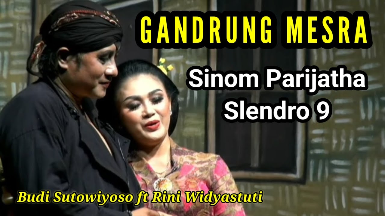 Gandrung SINOM PARIJATHA Slendro 9 - Budi Sutowiyoso ft Rini Widyastuti 