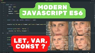 Modern Javascript ES6 : Teori Let, Const, Var, String Interpolation dan Arrow Function