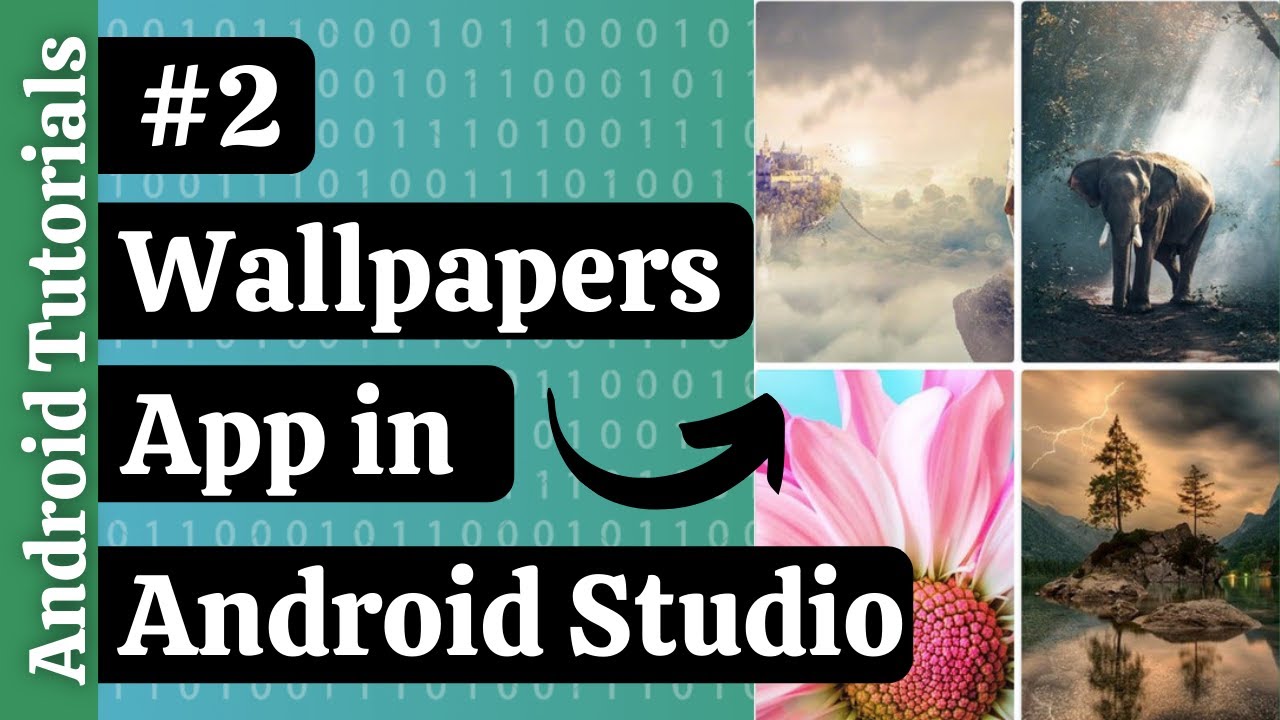 How To Create WALLPAPER APP IN ANDROID STUDIO | #2 | ANDROID TUTORIALS ...