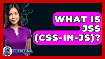 What Is JSS (CSS-in-JS)? - Next LVL Programming