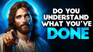 God Says: THIS CAN'T BE UNDONE | God message Today | god message for you |God message | God Support