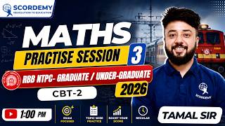 RRB NTPC Maths Practice Session 3  | CBT-2 2026 | Most Expected Questions By Tamal Sir
