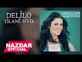 Nazdar - Delilo & Tilane Sivik | نازدار - ده‌لیلۆ - تلانێ سڤک (Keyf u Shahi Album) OFFICIAL AUDIO