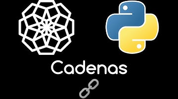 🐍 36. CADENAS EN PYTHON | Curso Python desde cero (para principiantes) 🐍