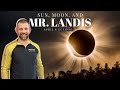 Sun moon and mr landis april 8th eclipse discussion