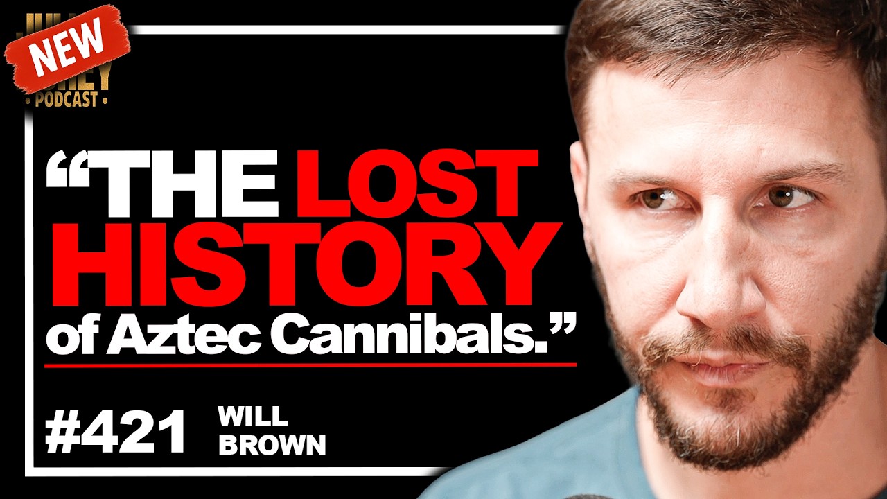 "Hollywood BANNED!" - Uncensored History of Aztecs, Conquistadors & Cannibals | Will Brown • 421