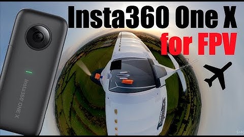 🎥 Insta360 ONE X - FPV Uses & Quick Review ✈️