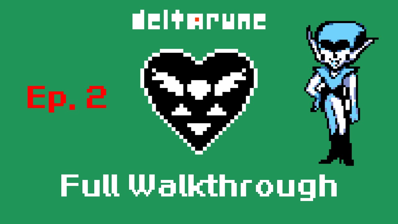 Chapter Two Delta Runes Split Path DELTARUNE Full Walkthrough | Chapter 2 | Ep. 2 - YouTube