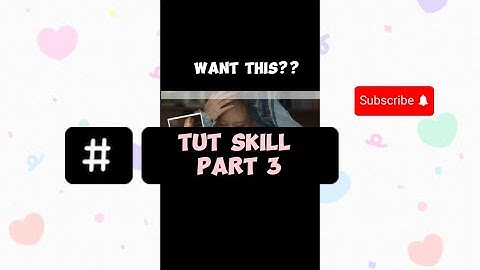 TUT SKILL EDIT ĐƠN GIẢN | Part 3 #basic #capcut #tutskillcapcut