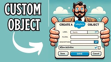 Create a Custom Object in Salesforce
