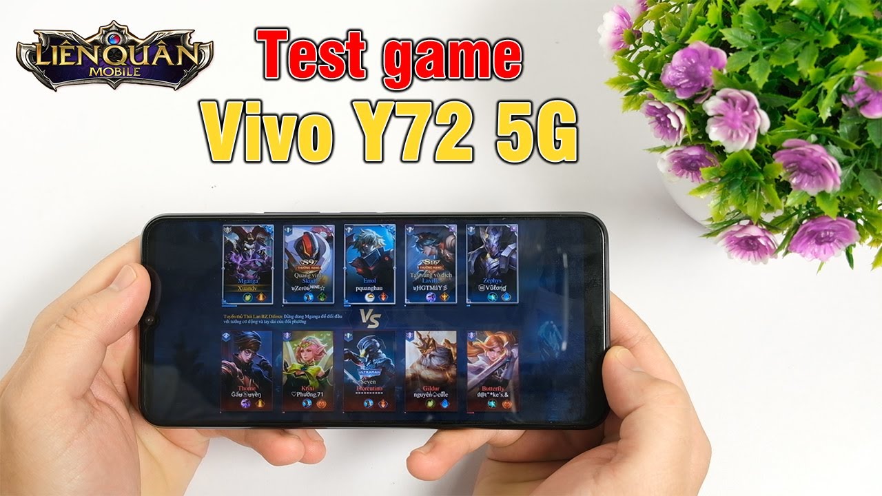 Test Liên Quân Mobile trên Vivo Y72 5G: Dimensity 700 không bật được fps cao