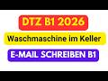 DTZ B1 E-Mail schreiben 2026 / Beschwerde / Waschmaschine im Keller