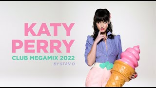 Katy Perry - Club Megamix 2022 by Stan O