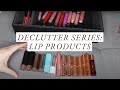 Declutter Series | Lipsticks, Lip Glosses, Liquid Lipsticks, Lip Balms, and Lip Liners