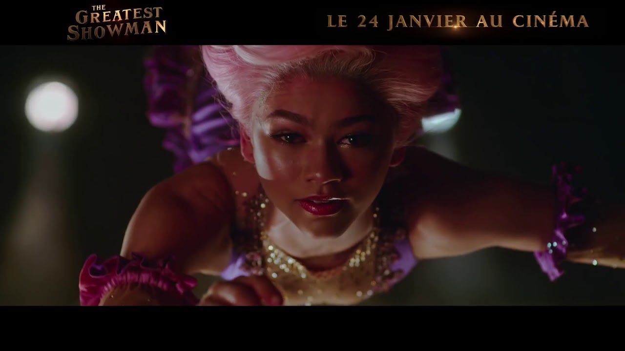 The Greatest Showman, Bande-annonce VF (2018) - YouTube