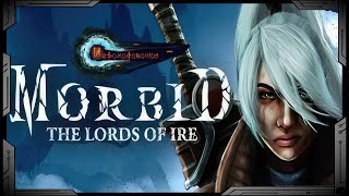 Morbid: The Lords of Ire Steam Release Gameplay - Игровой процесс, прохождение до Лощины лачуг