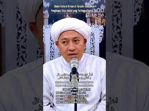 Amalan Jum&#39;at terakhir bulan ramadhan. sholat kafarat #amalan #amalanramadhan