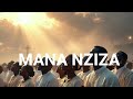 Mana Nziza (My Daily Bread)