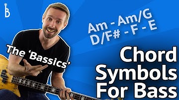 How To Read Chord Symbols For Bass (1/3): The ‘Bassics’