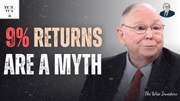 Charlie Munger: Stock Market Returns Will Be Much Lower In Future