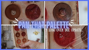 a long overdue update... || Pan That Palette 2023