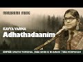 Adhathadaanim | Sindhu Bhairavi | Kavya Varma | Navarathri Festival 2020 Live