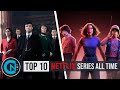 Top 10 best netflix original series of all time