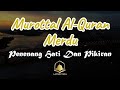 Alquran | Alfatiha, ayah alkursi,yasin,alwaqia,arrahman,almulk, maryam,alkahfi,alkafeerun,almuauizat