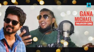 Gana Michael Thalapathy Vijay Birthday Song Meenadhakari Media