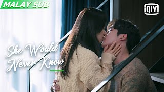 She Would Never Know 前辈，那支口红不要涂 EP14 | iQIYI Malaysia