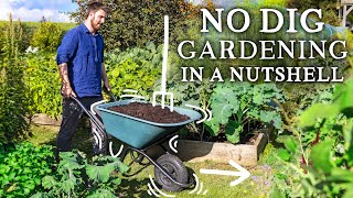 NO DIG Gardening Explained in 6 Minutes