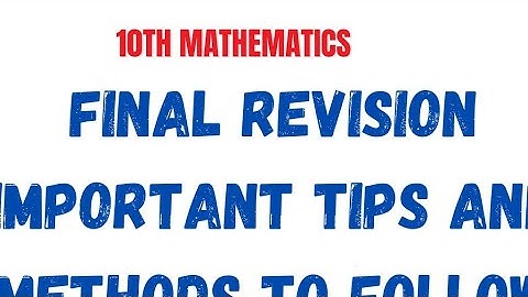 10th Mathematics final revision