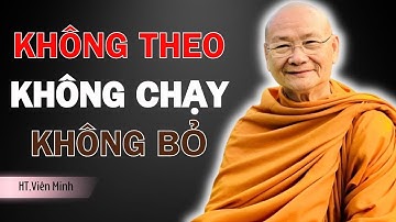 Tâm Bạn Không Cần Sửa – Chỉ Cần Nhận Ra Nó | HT. Viên Minh
