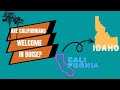 Are californians welcome in idaho