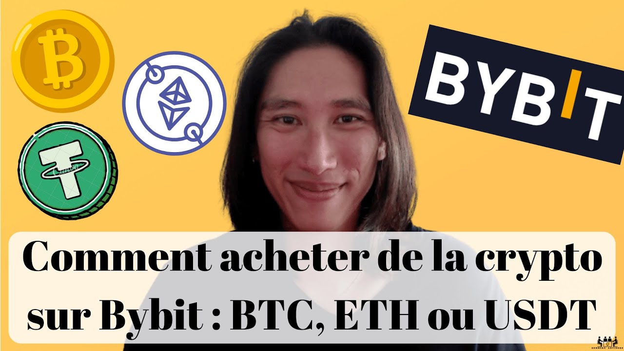 Comment utiliser Bybit pour acheter de la crypto monnaie : Bitcoin BTC,  Ethereum ETH ou USDT 🪙