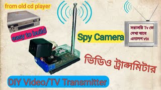 DIY video transmitter/Tv transmitter from old cd/dvd player
