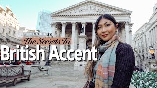 How to Acquire British Accent FAST (RP Pronunciation)