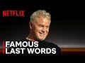 Eric Dane | Famous Last Words | Netflix