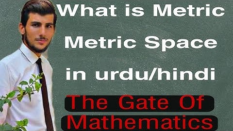 What is Metric & Metric Spaces with example by Muhammad Owais#mathematics