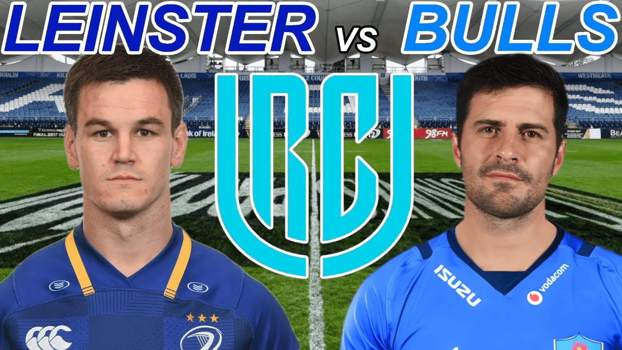 LEINSTER vs BULLS URC 2022 Semi FINAL Live Commentary