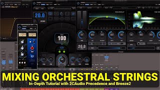 Mixing Orchestral Strings - 2CAudio Precedence linked to Breeze2