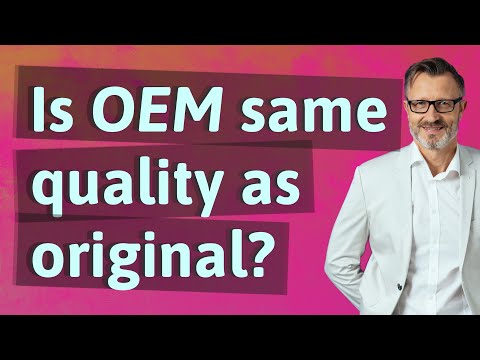 Is Oem The Same As Original