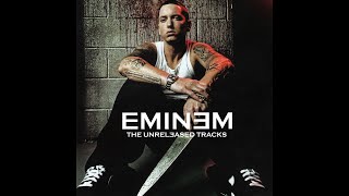 THE BEST OF EMINEM'S UNRELEASED SONGS (Fanmade Album)