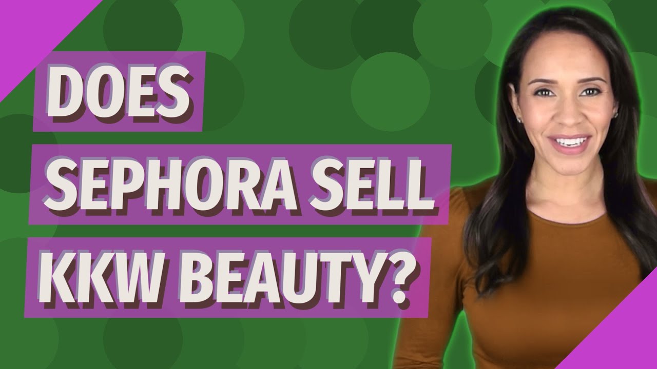 Does Sephora Sell KKW Beauty YouTube does-sephora-sell-kkw-beauty-youtube