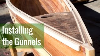 Installing the Gunnels (Ep 13 - Cedar Strip Canoe Build)